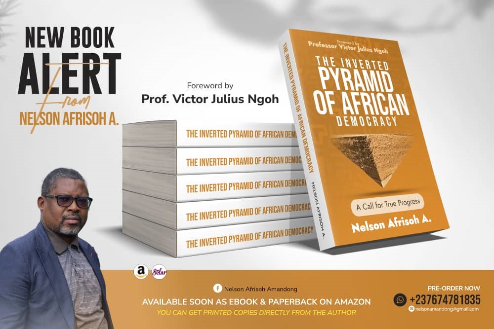 2025 Elections to Fix Cameroon’s “Upside Down” Democracy?